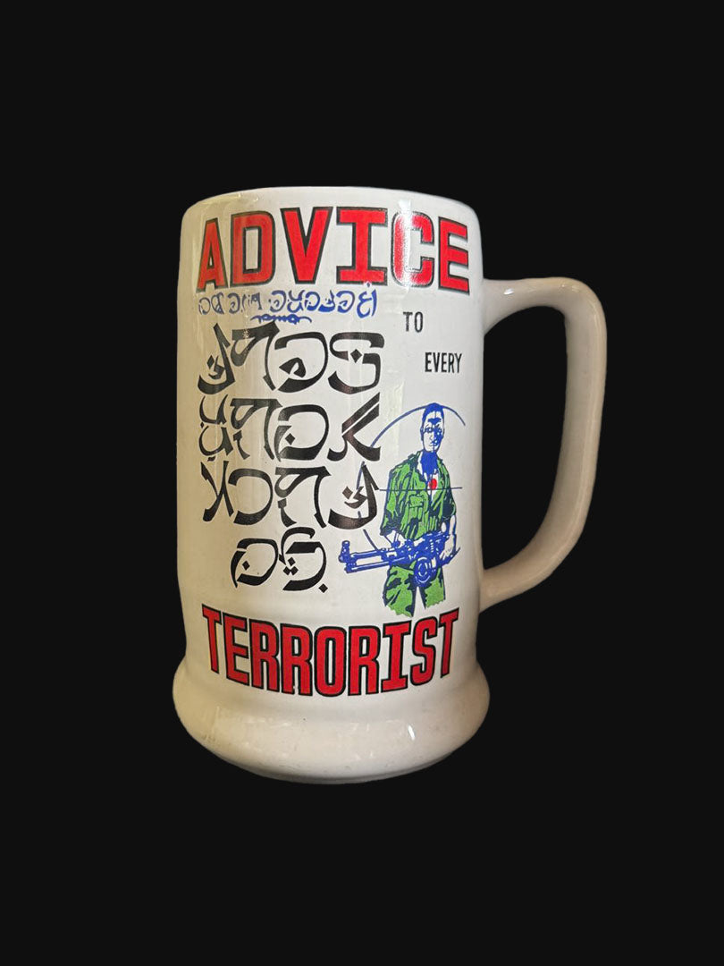 Advice to every Terrorist Beer Mug - Large
