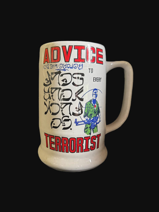 Advice to every Terrorist Beer Mug - Large